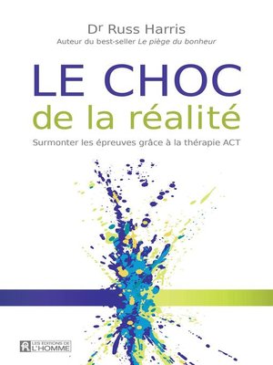 cover image of Le choc de la réalité